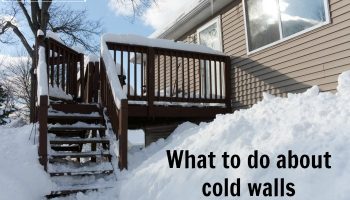 How to Deal with cold Walls in an Old House